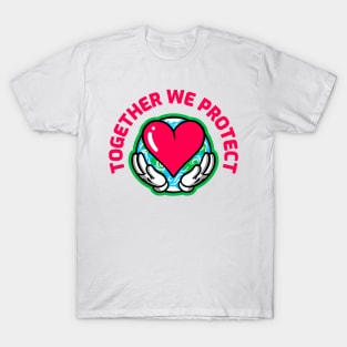 Together We Protect T-Shirt